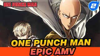 One Punch Man 
Epic AMV_2