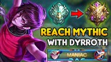 HOW TO REACH MYTHIC USING DYRROTH IN SOLO? | BEST BUILD & EMBLEM MLBB