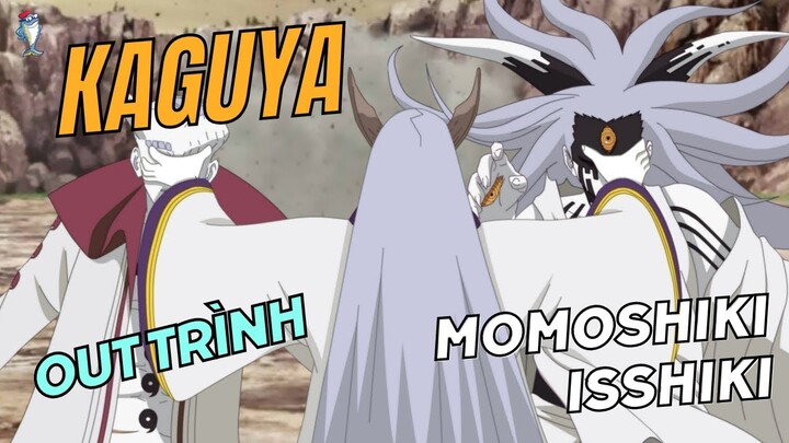 VÌ SAO KAGUYA CHIẾN THẮNG ISSHIKI VÀ MOMOSHIKI