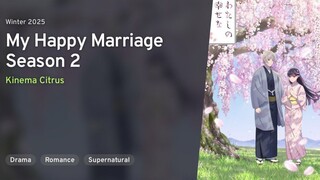 My Happy Marriage epsd 1 Season 2 sub indo