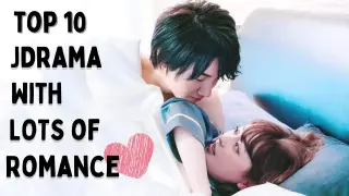 [Top 10] Hottest Japanese Drama with Lots of Romance | Romantic JDrama