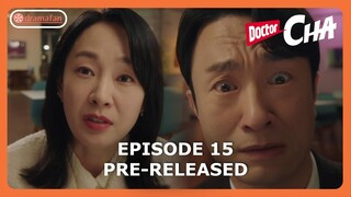 Doctor Cha Episode 15 Pre-Release  [ENG SUB]