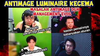 ANTIMAGE LUMINAIRE KECEWA EVOS GA LOLOS PLAYOFF & MASALAH ANTIMAGE DGN MANAGEMENT EVOS