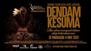 Dendam Kesuma (2021)