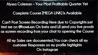 Alyssa Coleman  course - Your Most Profitable Quarter Yet download