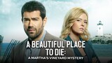 Martha's Vineyard Mysteries: A Beautiful Place to Die (2020) | Mystery | Western Movie