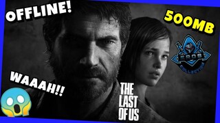 THE LAST OF US Android Gameplay (Tagalog Tutorial) FANMADE mga lodi!