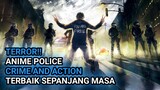 ACTION CRIMINAL!! 7 Anime police terbaik sepanjang
