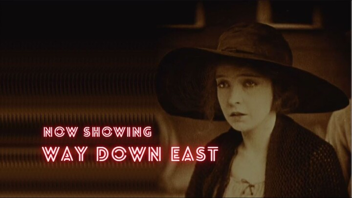 Way Down East 1920