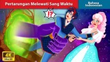 Pertarungan Melewati Sang Waktu 👸 Dongeng Bahasa Indonesia 🌜 WOA - Indonesian Fairy Tales