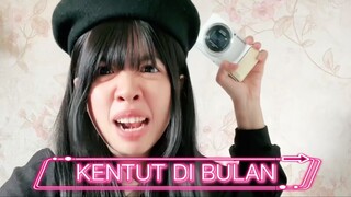 KENTUT DI BULAN