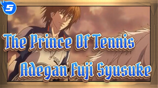 [The Prince Of Tennis] Adegan Fuji Syusuke (Versi OVA & TV) / Dua Samurai_C5