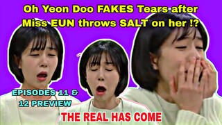 The Real Has Come Episodes 11 & 12 PREVIEW| DRAMA QUEEN Oh Yeon Doo