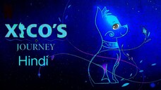 xico's journey  movie Hindi