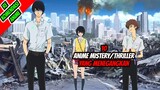 MENEGANGKAN!! 10 Anime Thriller/Mistery Dengan Rating Tinggi di MyAnimeList!!