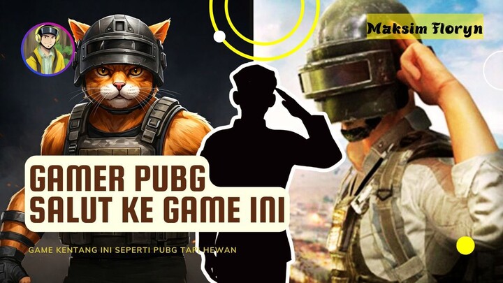Gamer PUBG SALUT ke GAME KENTANG ini | Game Kentang | Maksim Floryn | PUBG