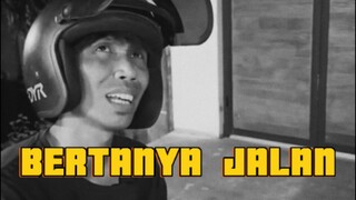 Bertanya jalan