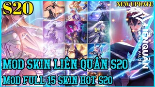 Hướng Dẫn MOD Full Skin Liên Quân Mùa 20-Mod 15 Skin Hot Pick S20 Mới Nhất