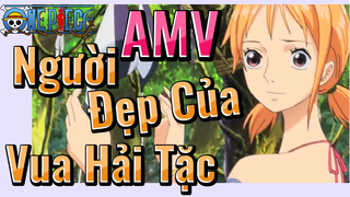 [Đảo Hải Tặc] AMV | Người Đẹp Của Vua Hải Tặc