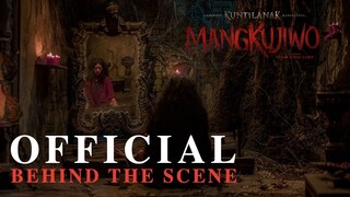 MANGKUJIWO - Official Behind The Scenes