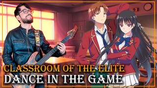 Classroom of the Elite - Season 2 OP - TV Size [Dance in the Game by ZAQ] | Instrumental Cover
