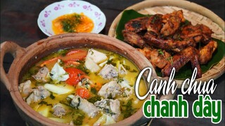 CÔ BA MIỀN TÂY ✅ GÀ TA NẤU CANH CHUA CHANH DÂY