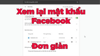 Cách xem lại mật khẩu facebook một cách dễ dàng | Quên mật khẩu facebook có thể xem lại