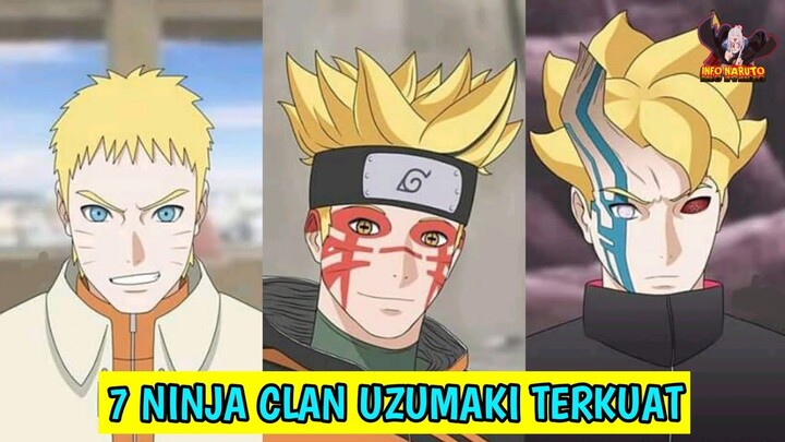 Uzumaki terkuat ! 7 Ranking ninja clan Uzumaki terkuat