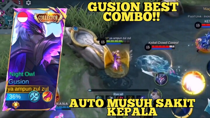 GUSION BEST COMBO!! AUTO MUSUH SAKIT KEPALA