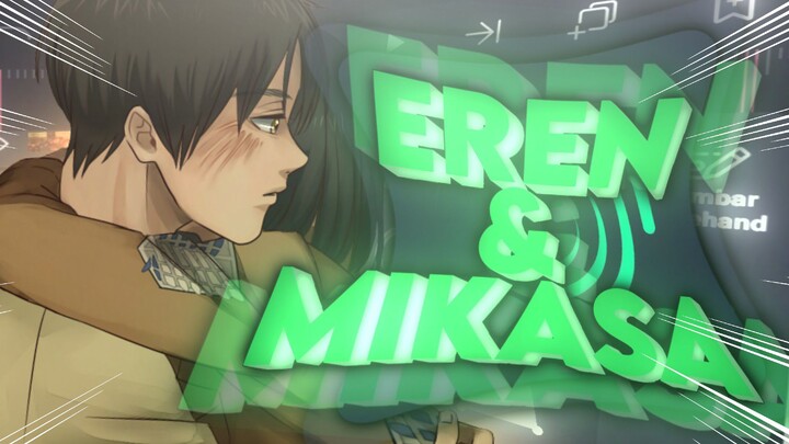 Eren & Mikasa edit - Separuh Aku