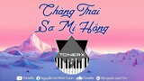 CHÀNG TRAI SƠ MI HỒNG (ToneRx Remix) - Hoàng Duyên