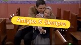 Amigos X Siempre - Om Salvador dan Pedro tinggal di Mexico (Dub Indonesia)