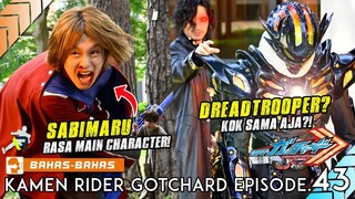 SABIMARU RASA EMSYII~ AKSI PERTAMA GURION? MUNCUL DREADTROOPER! | Kamen Rider Gotchard Episode.43