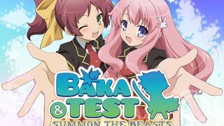 [EP:7]  (Baka and test summon the beast)