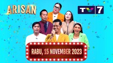 ARISAN TRANS7 FULL EPISODE TERBARU, RABU 15 NOVEMBER 2023