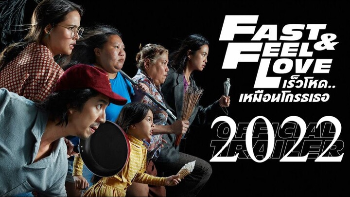 Fast & Feel Love (2022) FULL HD - Subtitle Indonesia