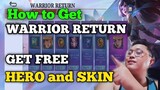 How to get warrior return more free hero and skin