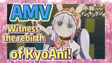 [Miss Kobayashi's Dragon Maid] AMV | Witness the rebirth of KyoAni!