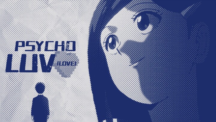 PSYCHO LUV(LOVE)