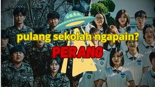 ANAK SMA PERANG LAWAN ALIEN