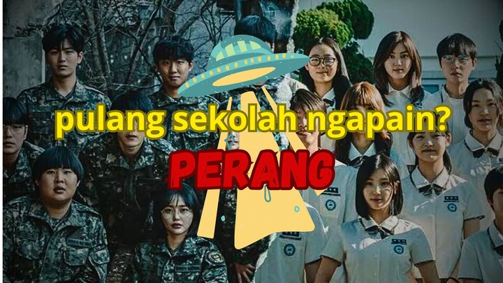 ANAK SMA PERANG LAWAN ALIEN