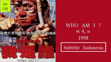 WHO AM I? 1998|Movie (Subtitle Indonesia)720p