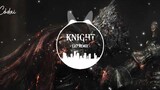 Knight (EA7 - REMIX) - Tik Tok / Bài nhạc nền Hot Trên TikTok Trung Quốc - 抖音 Douyin