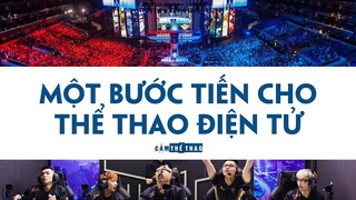 Phong đẳng cấp VĐV Esports | Một bước tiến cho Thể Thao Điện Tử