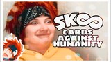 CARDS AGAINST HUMANITY: Text Edition || SK8: The Infinity!