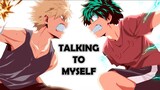 Talking To Myself - My Hero Academia AMV (HD)