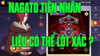 HUYỀN THOẠI NHẪN GIẢ - SỨC MẠNH NAGATO KHI ĐẠT E5 VÀ KHI FULL TIÊN NHÂN SẼ RA SAO ???