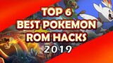 Top 6 GBA Rom Hacks 2019! OF ALL TIME! Pokemon -MUST WATCH!- These are insane!