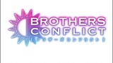 Brothers Conflict episode 10 - SUB INDO