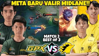 Ini Meta Dari mana lg VALIR MIDLANE?? Makin Kesini Makin Berubah Oy metanya!! GPX VS ONIC MATCH 2